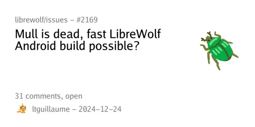 Mull is dead, fast LibreWolf Android build possible?