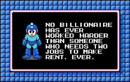 no billionaire works as hard as someone who needs 2 jobs to pay rent