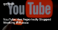 YouTube Has Reportedly Stopped Working in Russia