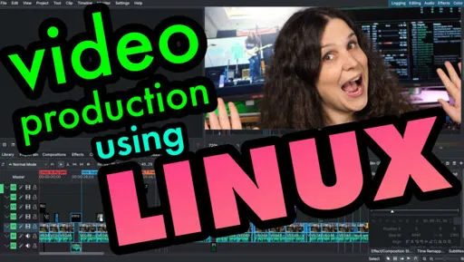 I make all my videos using Linux. Here's how.