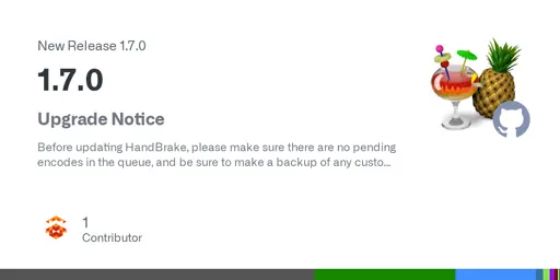 Release 1.7.0 · HandBrake/HandBrake