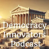 Democracy Innovators Podcast