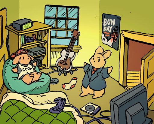 A bunny sits on a beanbag in his messy room, where he is confronted by his uptight dad wearing a suit. The 'slacker' bunny wears a backwards basebal cap and a tank top over a t shirt that says "cool". His room is messy.