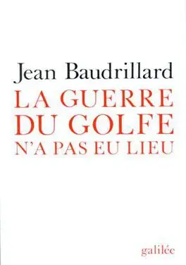 The Gulf War Did Not Take Place - Wikipedia