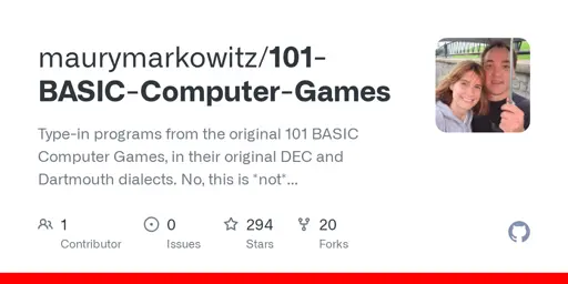 GitHub - maurymarkowitz/101-BASIC-Computer-Games: Type-in programs from the original 101 BASIC Computer Games, in their original DEC and Dartmouth dialects. No, this is *not* the same as BASIC Computer Games.