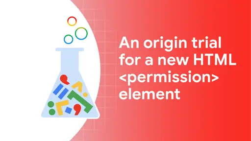 An origin trial for a new HTML <permission> element  |  Blog  |  Chrome for Developers