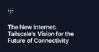The New Internet