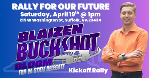 Rally For Our Future - Blaizen Buckshot Bloom Kickoff Rally · Mobilize