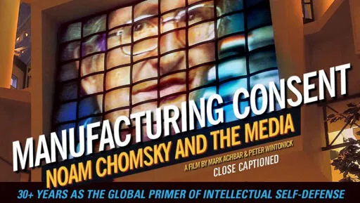 Manufacturing Consent: Noam Chomsky and the Media (1992) Full Documentary [English CC]