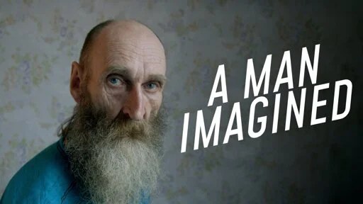 A Man Imagined