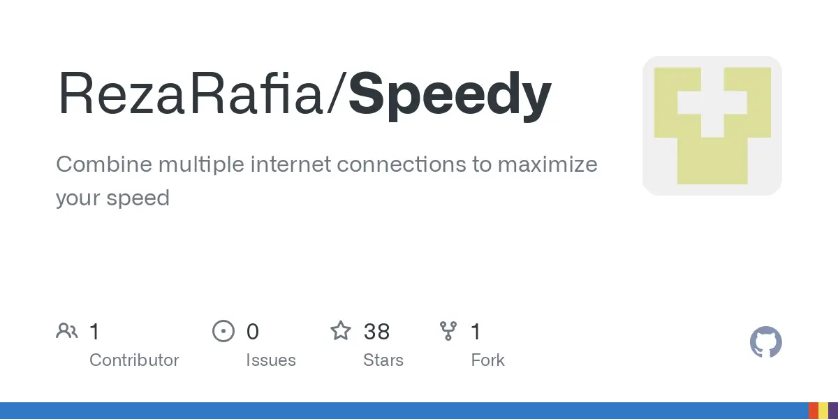 GitHub - RezaRafia/Speedy: Combine multiple internet connections to maximize your speed