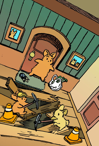 A bunny arrives home from work to behold two child bunnies destroying the floor of their living room. They are using pickaxes to smash the wood floor of the living room, digging a tunnel of some sort. They are dressed as construction workers and have placed traffic cones around the wreckage. The bunny parent has dropped his groceries in shock